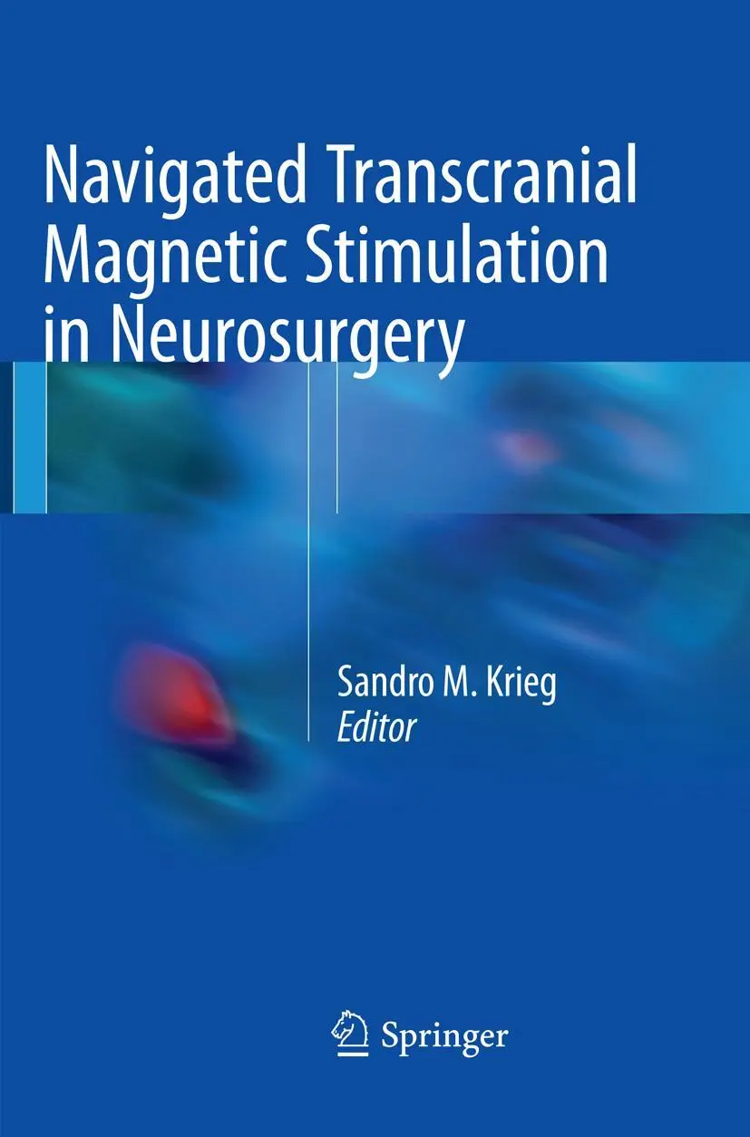 Cover: 9783319855202 | Navigated Transcranial Magnetic Stimulation in Neurosurgery | Krieg