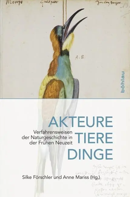 Cover: 9783412505202 | Akteure, Tiere, Dinge | Silke Förschler | Buch | 258 S. | Deutsch