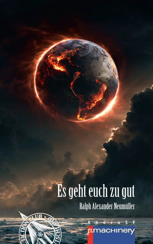 Cover: 9783957655202 | ES GEHT EUCH ZU GUT | Ralph Alexander Neumüller | Taschenbuch | 212 S.