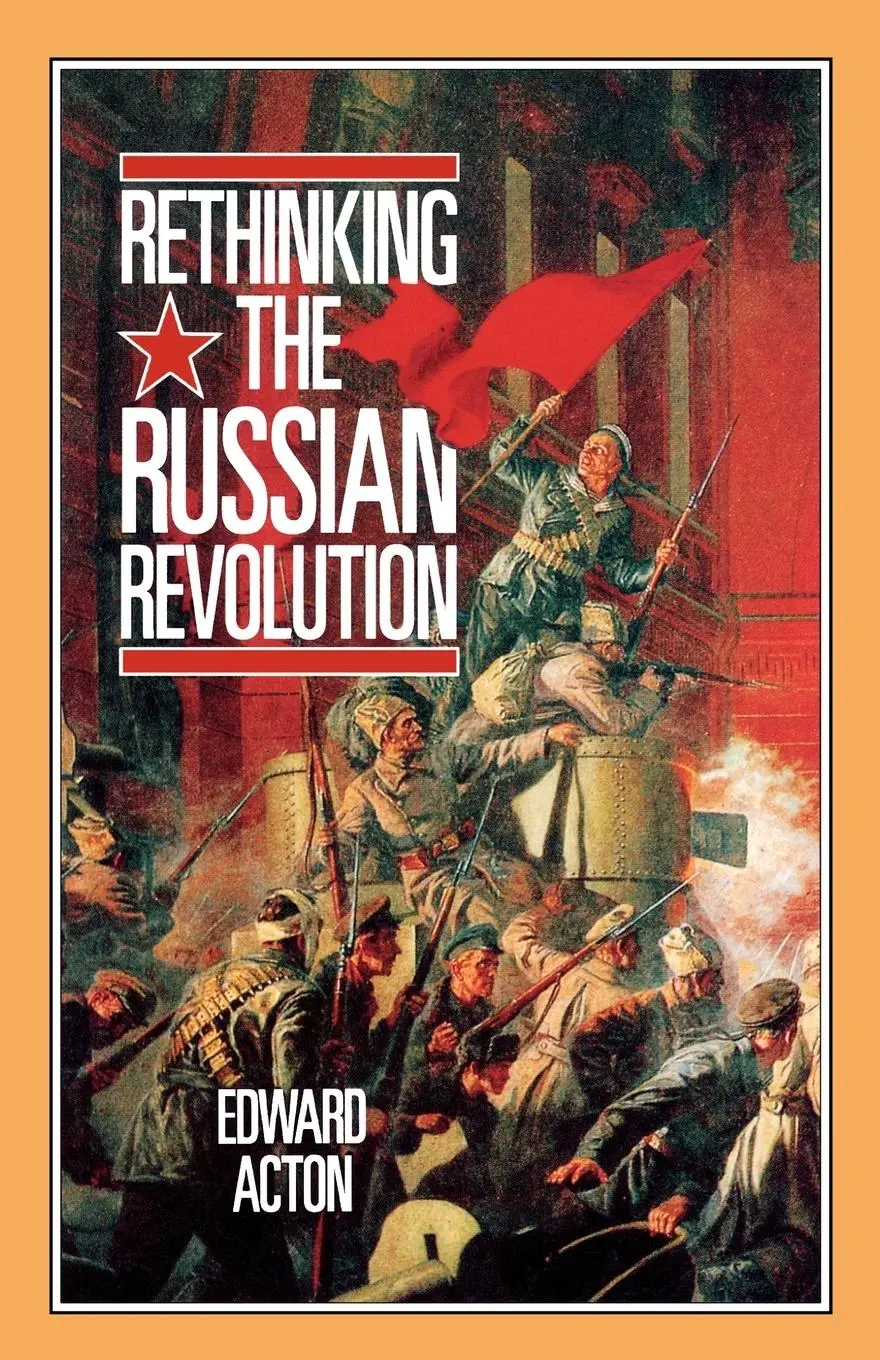Cover: 9780713165302 | Rethinking the Russian Revolution | Edward Acton | Taschenbuch | 1990