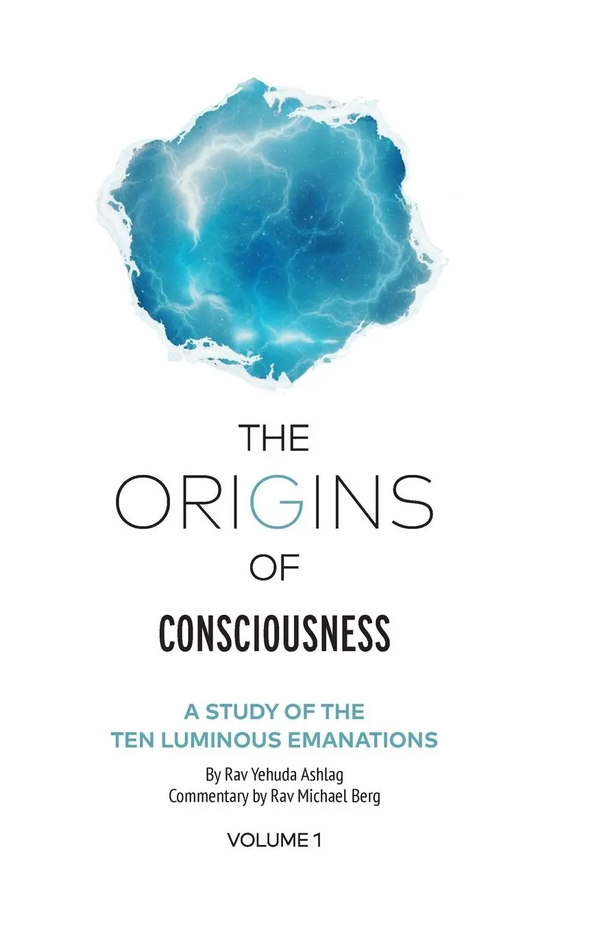 Cover: 9781952895302 | The Origins of Consciousness Volume 1 | Rav Yehuda Ashlag | Buch