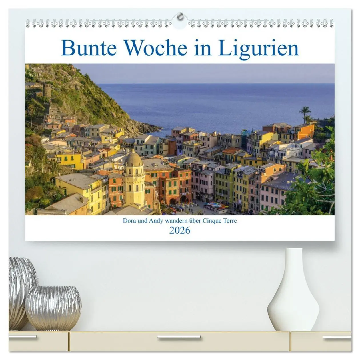 Cover: 9783457695302 | Bunte Woche in Ligurien (hochwertiger Premium Wandkalender 2026 DIN...