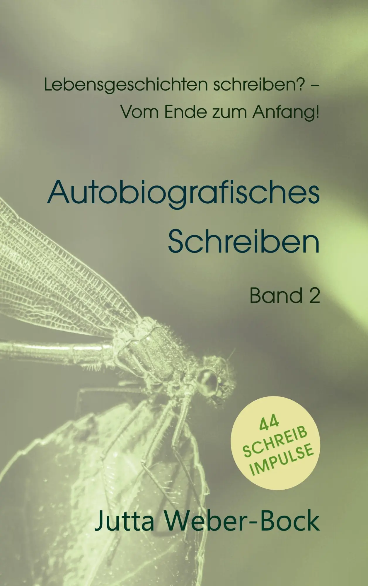 Cover: 9783759715302 | Lebensgeschichten schreiben? - Vom Ende zum Anfang! | Jutta Weber-Bock