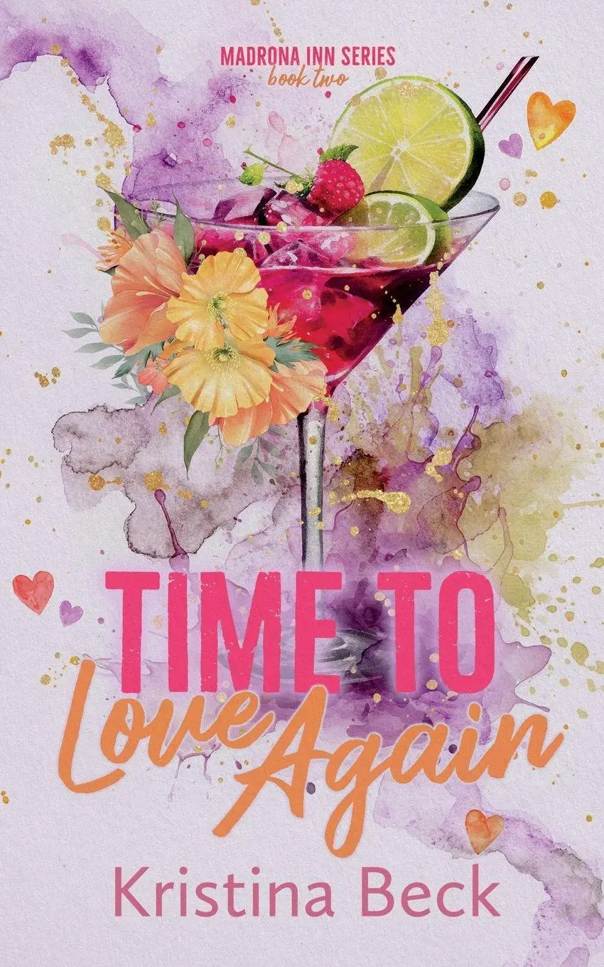 Cover: 9783947985302 | Time To Love Again | Kristina Beck | Taschenbuch | Madrona Inn | 2025