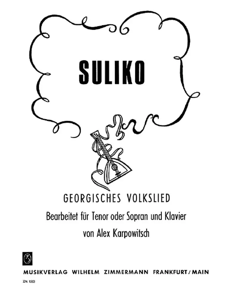 Cover: 9790010155302 | Suliko Georgisches Volkslied | Alex Karpowitsch | Buch