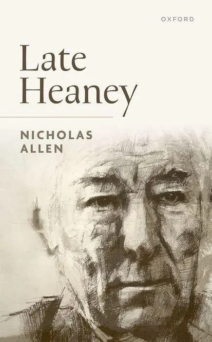 Cover: 9780198985402 | Late Heaney | Nicholas Allen | Buch | Englisch | 2026