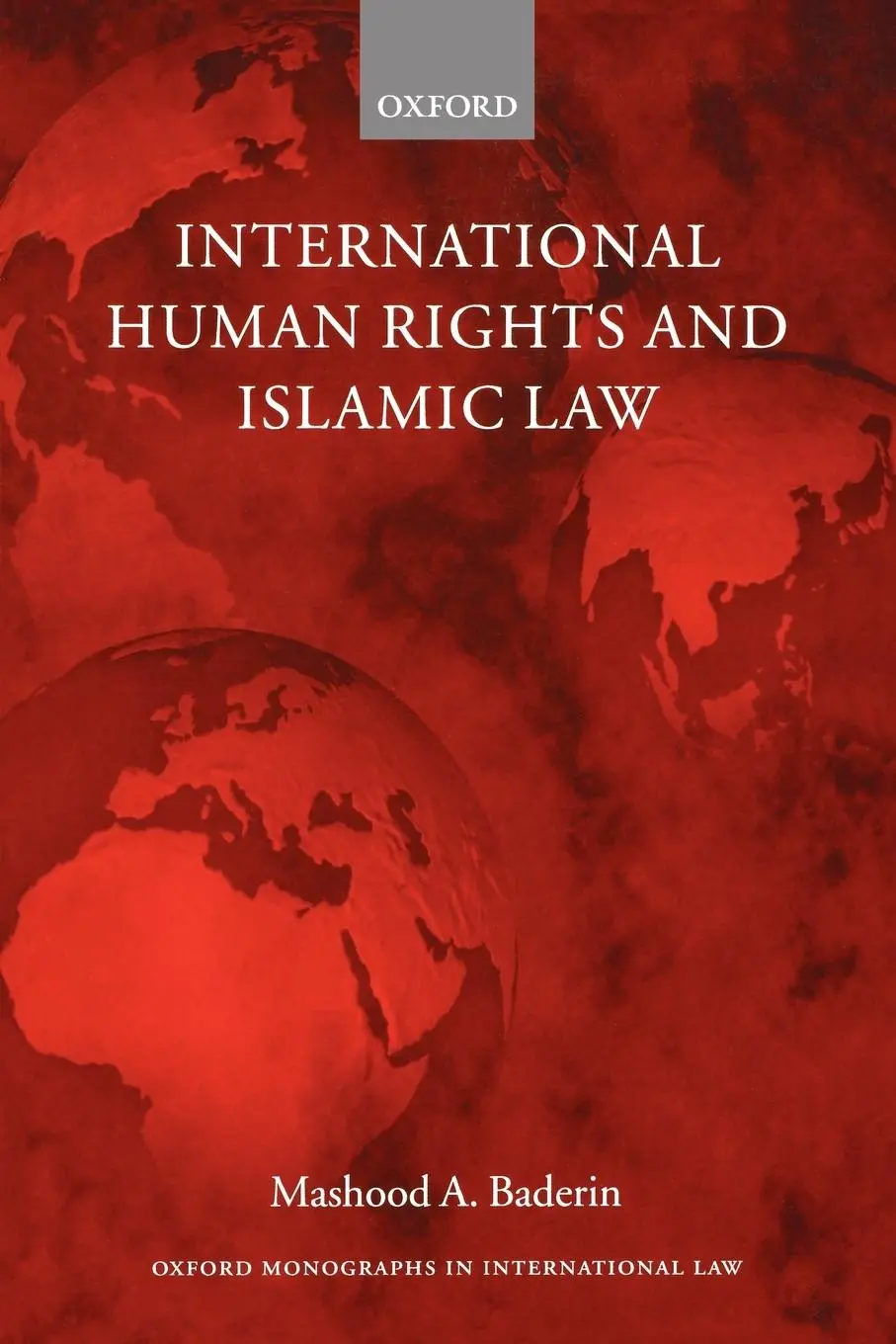 Cover: 9780199285402 | International Human Rights and Islamic Law | Mashood A. Baderin | Buch