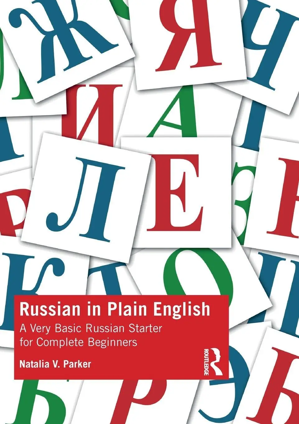 Cover: 9780367415402 | Russian in Plain English | Natalia V. Parker | Taschenbuch | Englisch