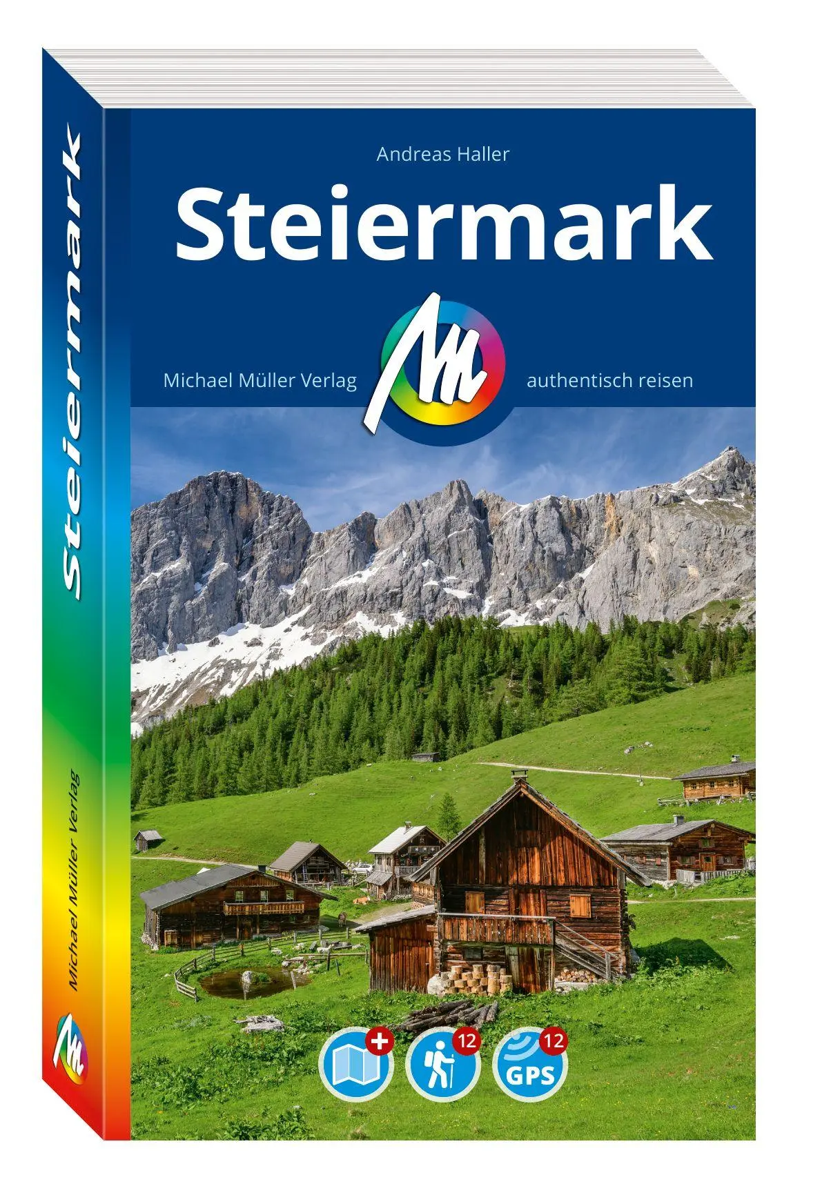 Cover: 9783966855402 | MICHAEL MÜLLER REISEFÜHRER Steiermark | Andreas Haller | Taschenbuch