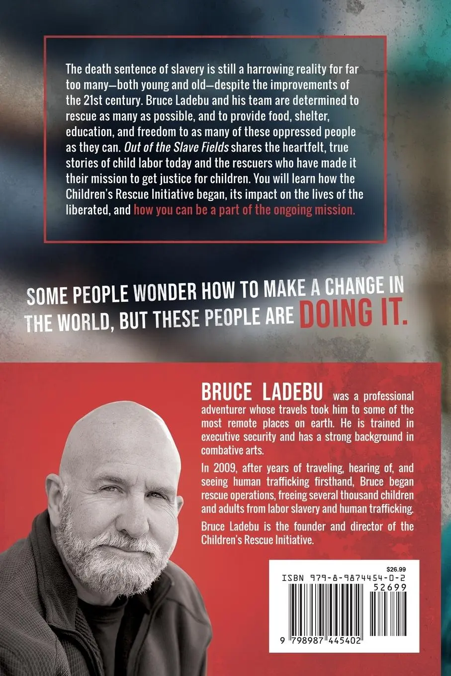 Rückseite: 9798987445402 | Out of the Slave Fields | Bruce E Ladebu | Taschenbuch | Englisch