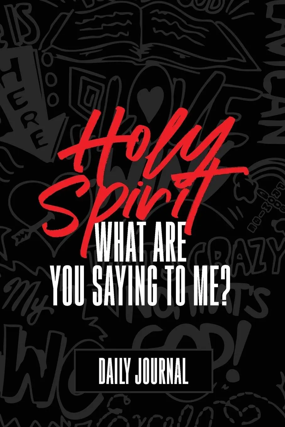Cover: 9798993765402 | Holy Spirit, What Are You Saying to Me? Journal | Juan Martinez | Buch