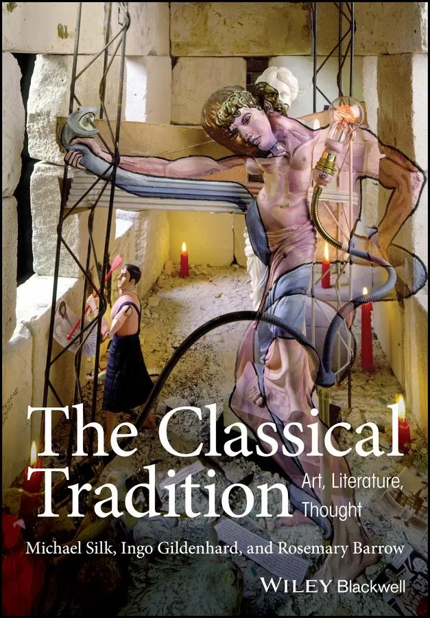 Cover: 9781405155502 | The Classical Tradition | Art, Literature, Thought | Silk (u. a.)