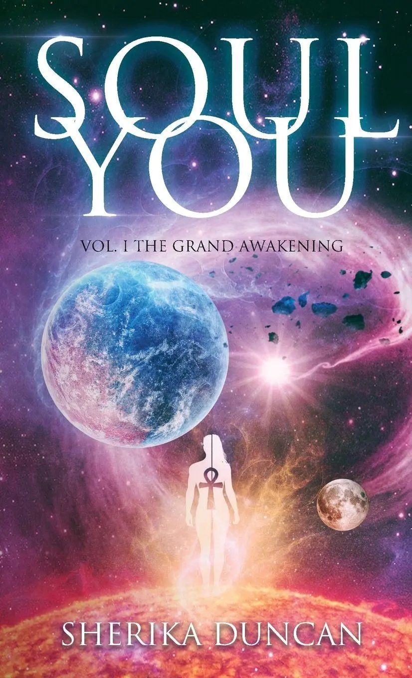 Cover: 9781736435502 | SOUL YOU VOL. I | The Grand Awakening | Sherika Duncan | Taschenbuch