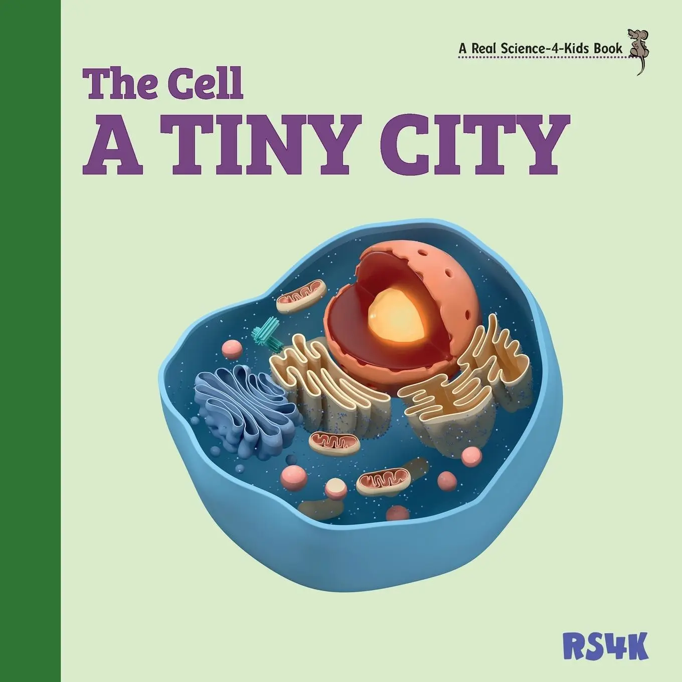 Cover: 9781950415502 | The Cell | A Tiny City | Rebecca Woodbury M. Ed. | Taschenbuch | 2020