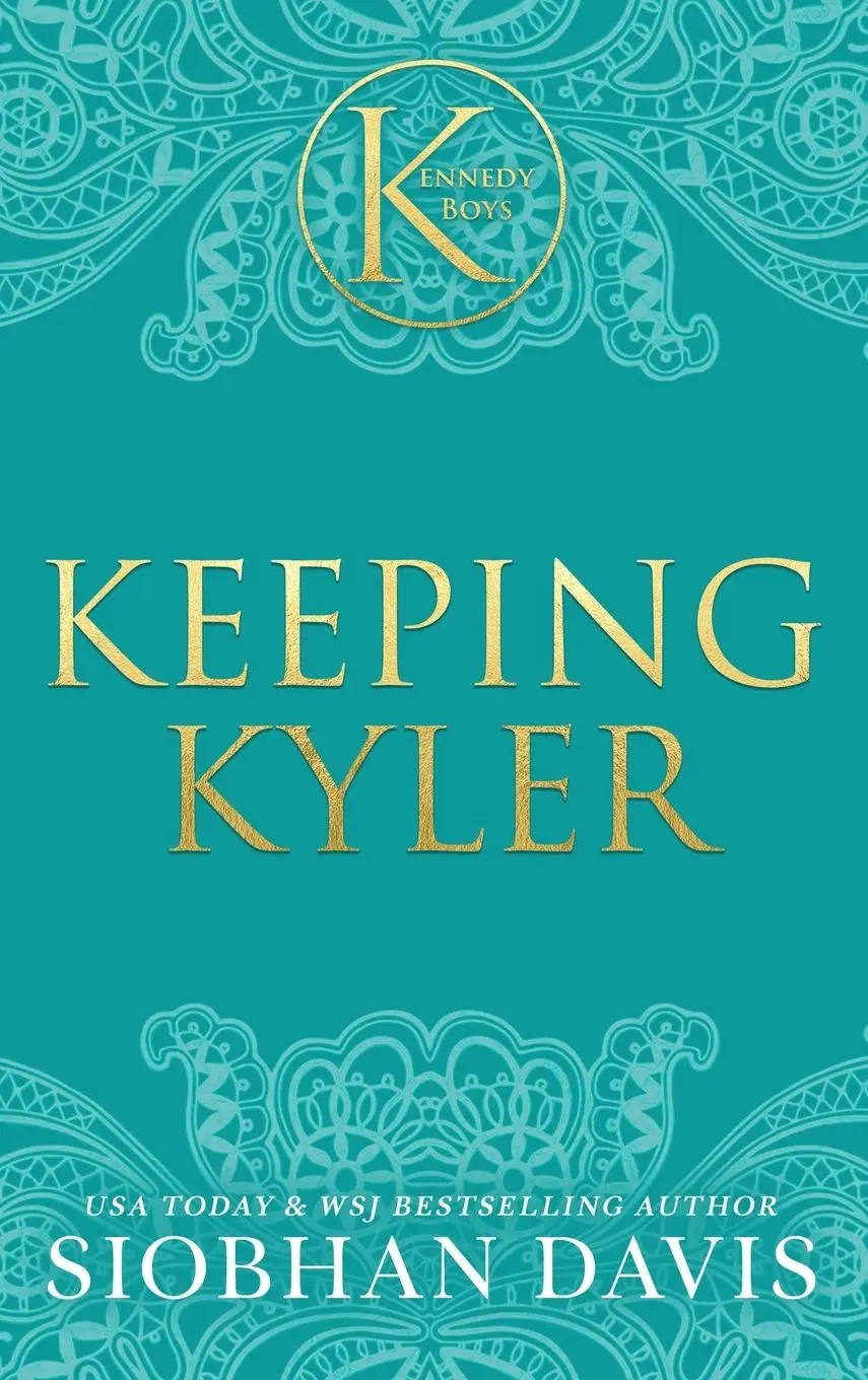 Cover: 9781959285502 | Keeping Kyler (The Kennedy Boys®) Hardcover | Siobhan Davis | Buch