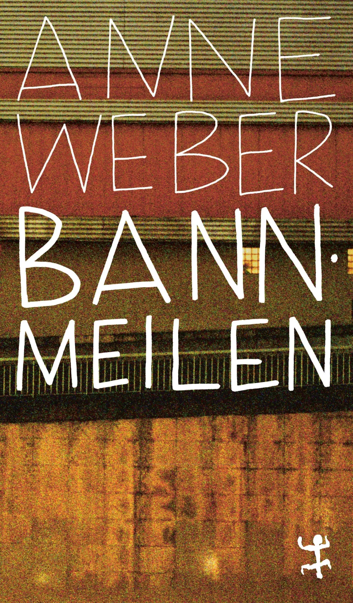 Cover: 9783751845502 | Bannmeilen | Ein Roman in Streifzügen | Anne Weber | Taschenbuch