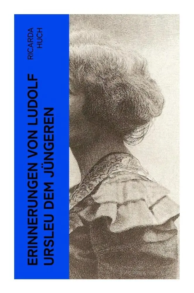 Cover: 9788027345502 | Erinnerungen von Ludolf Ursleu dem Jüngeren | Ricarda Huch | Buch