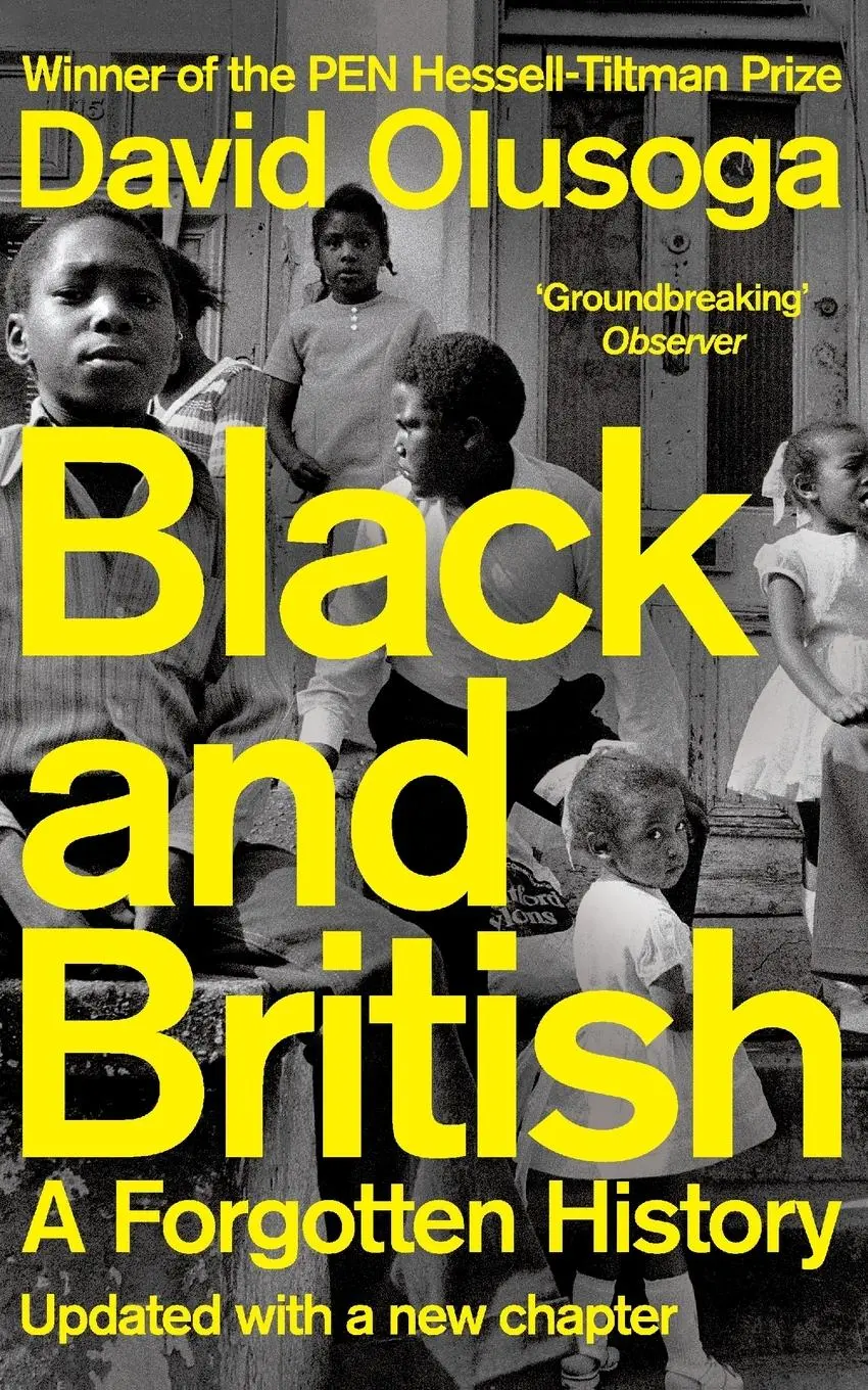 Cover: 9781529065602 | Black and British | A Forgotten History | David Olusoga | Taschenbuch