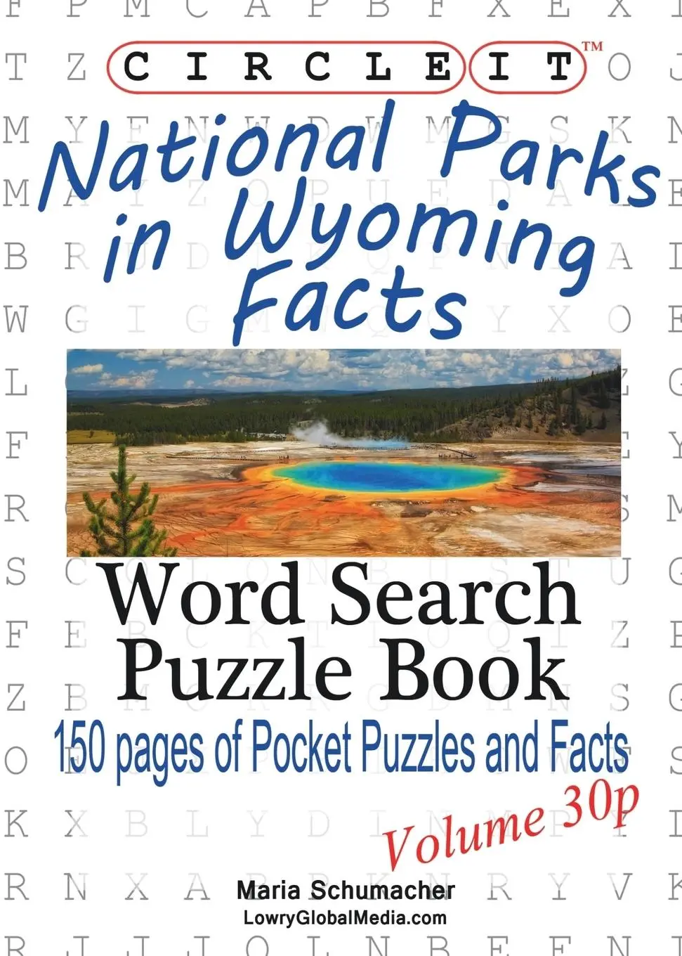 Cover: 9781938625602 | Circle It, National Parks in Wyoming Facts, Pocket Size, Word...