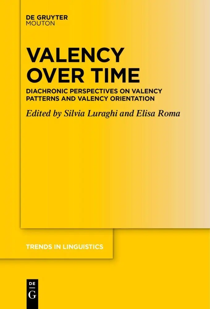 Cover: 9783110755602 | Valency over Time | Silvia Luraghi (u. a.) | Buch | V | Englisch