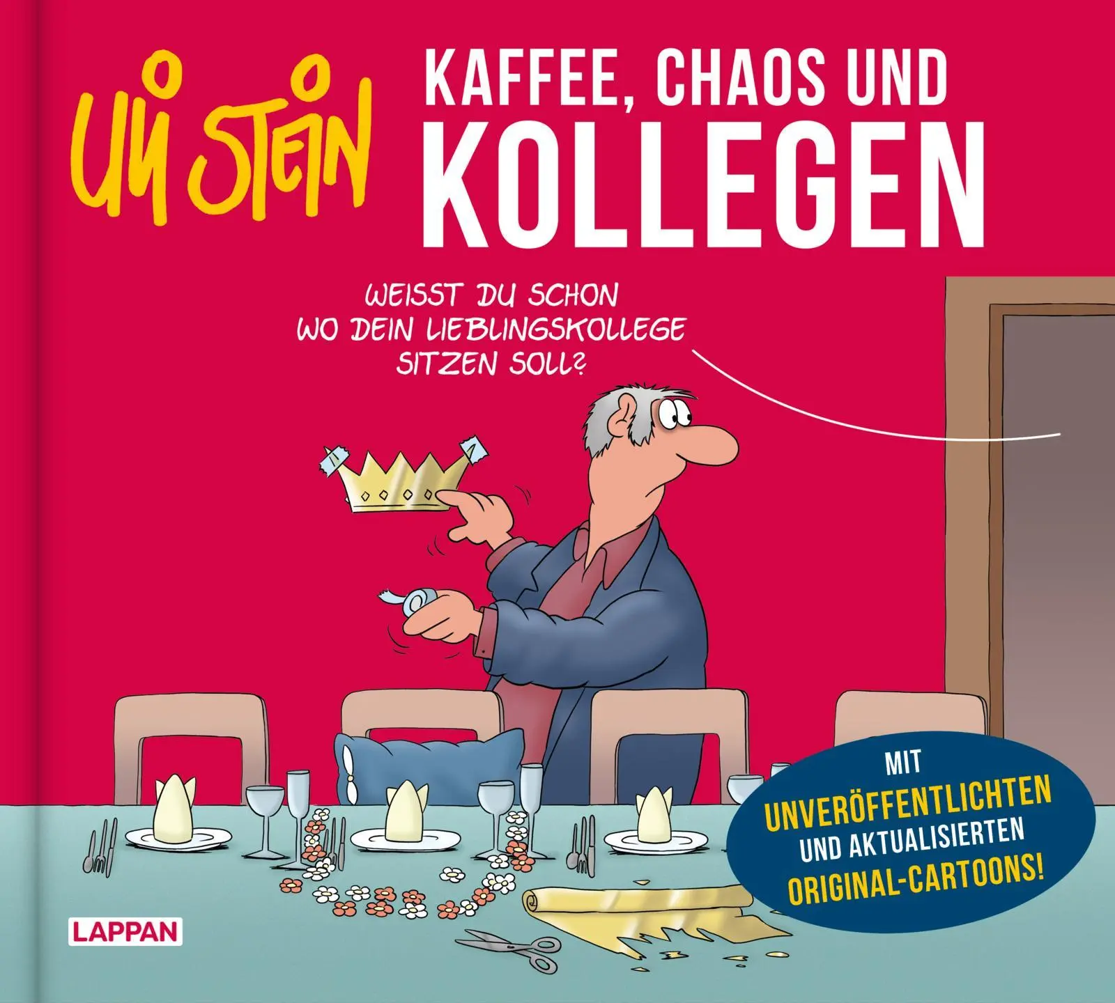 Cover: 9783830345602 | Uli Stein: Freizeit &amp; Beruf: Kaffee, Chaos und Kollegen | Uli Stein