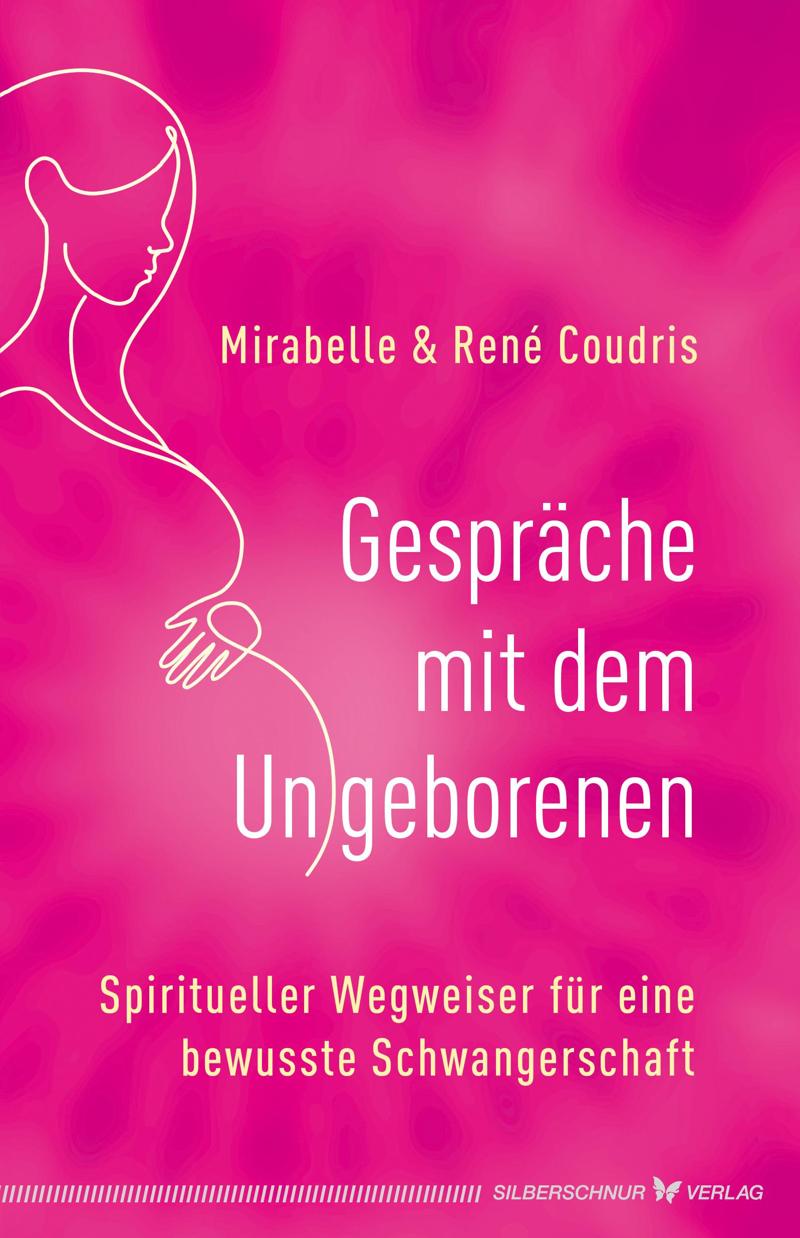 Cover: 9783898455602 | Gespräche mit dem Ungeborenen | René Coudris (u. a.) | Taschenbuch
