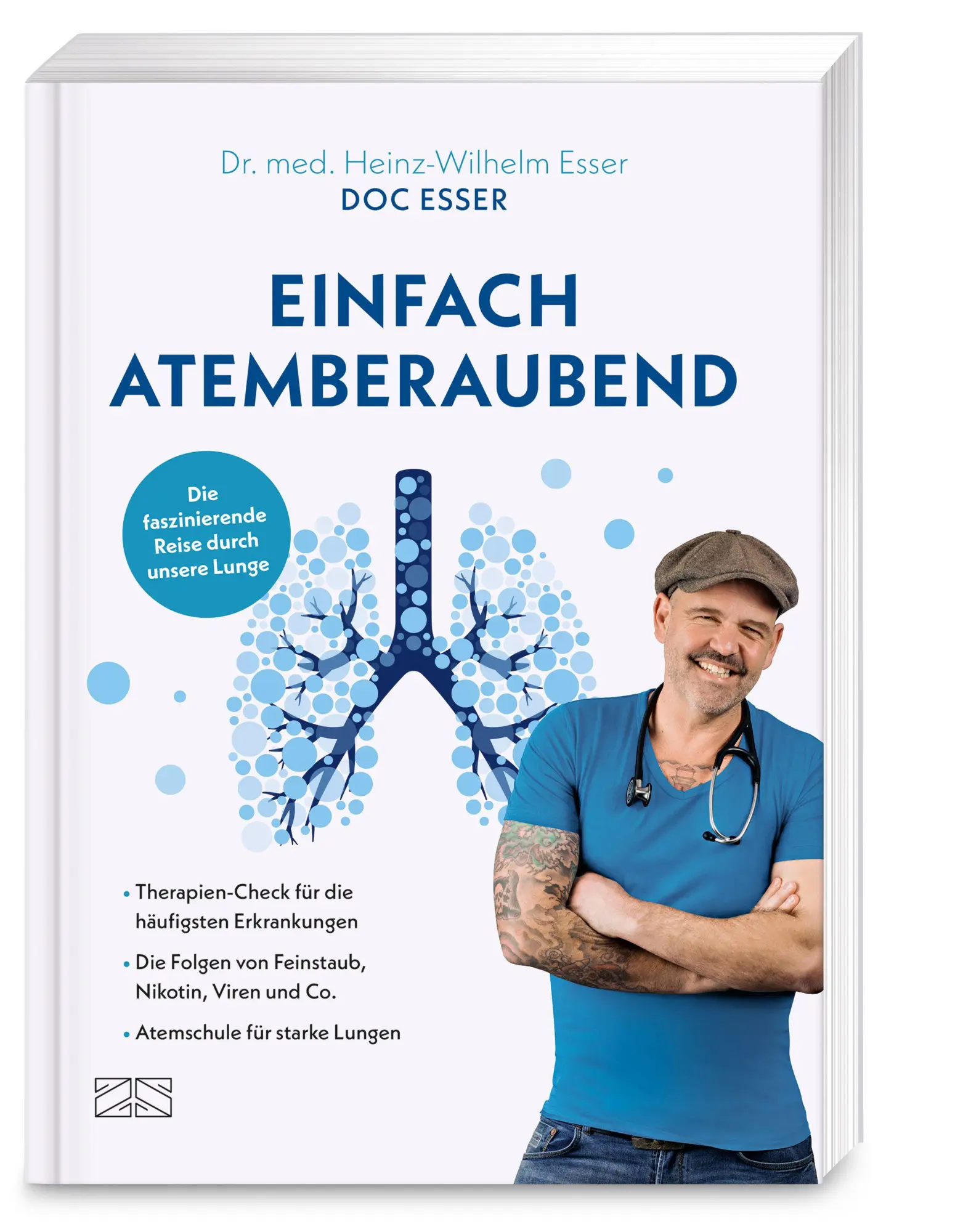Cover: 9783965845602 | Einfach atemberaubend | Die faszinierende Reise durch unsere Lunge