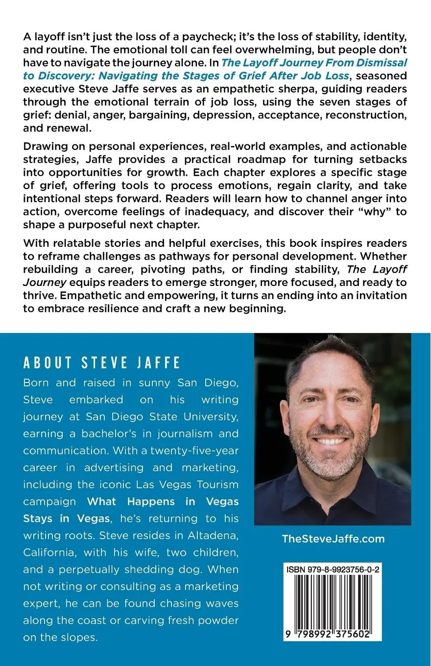 Rückseite: 9798992375602 | The Layoff Journey From Dismissal to Discovery | Steve Jaffe | Buch