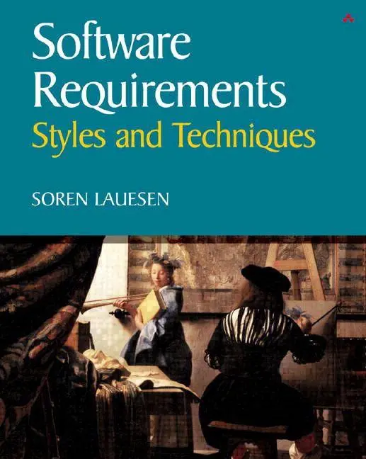 Cover: 9780201745702 | Software Requirements | Soren Lauesen | Taschenbuch | 608 S. | 2024