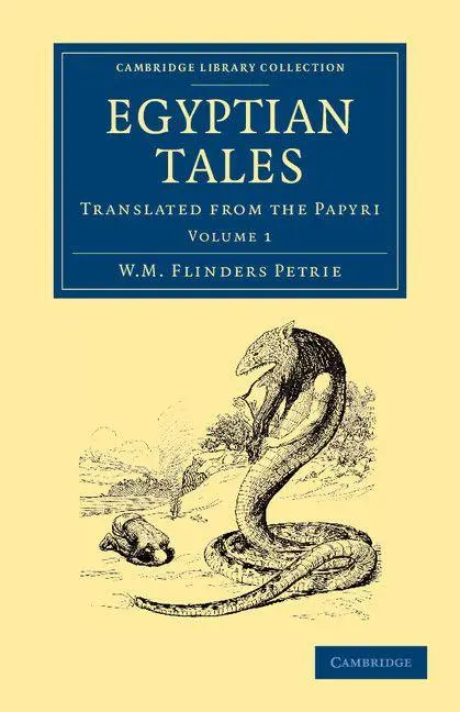 Cover: 9781108065702 | Egyptian Tales | Volume 1: Translated from the Papyri | Petrie | Buch