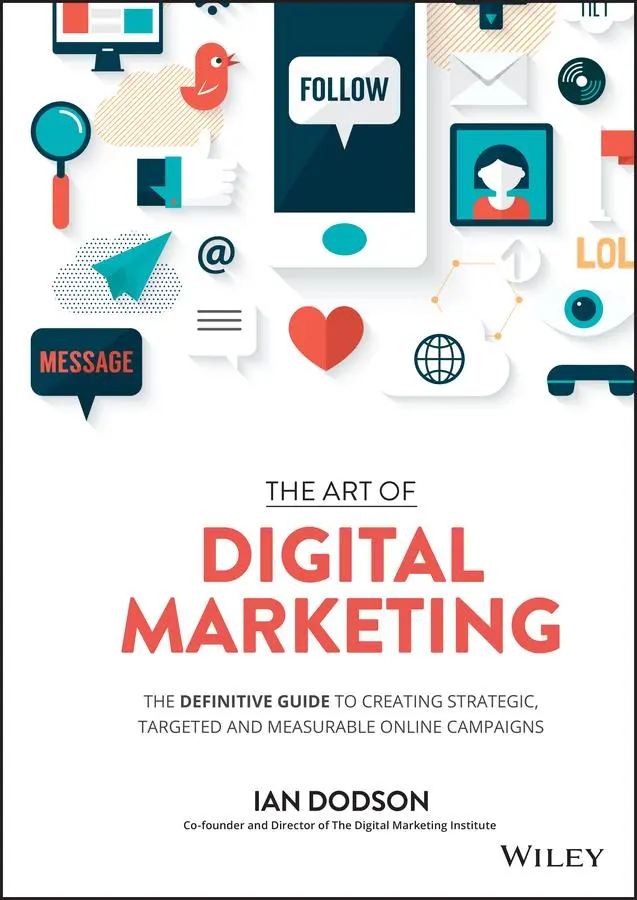 Cover: 9781119265702 | The Art of Digital Marketing | Ian Dodson | Buch | 400 S. | Englisch