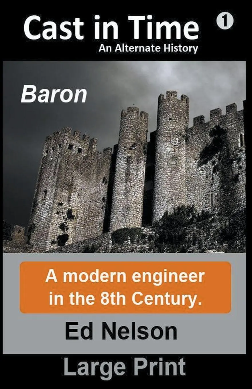 Cover: 9781953395702 | Cast in Time Book 1 | Baron Large Print | Ed Nelson | Taschenbuch