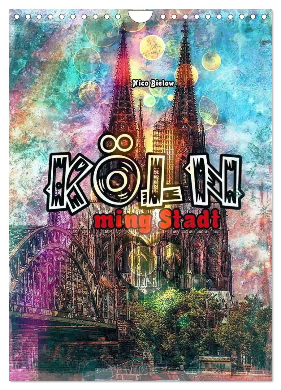 Cover: 9783516365702 | Köln ming Stadt (Wandkalender 2026 DIN A4 hoch), CALVENDO...