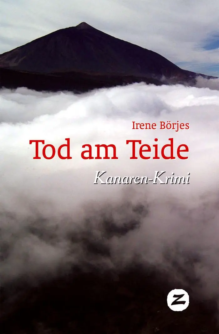 Cover: 9788493485702 | Tod am Teide : Kanaren-Krimi | Irene Börjes | Taschenbuch | 224 S.
