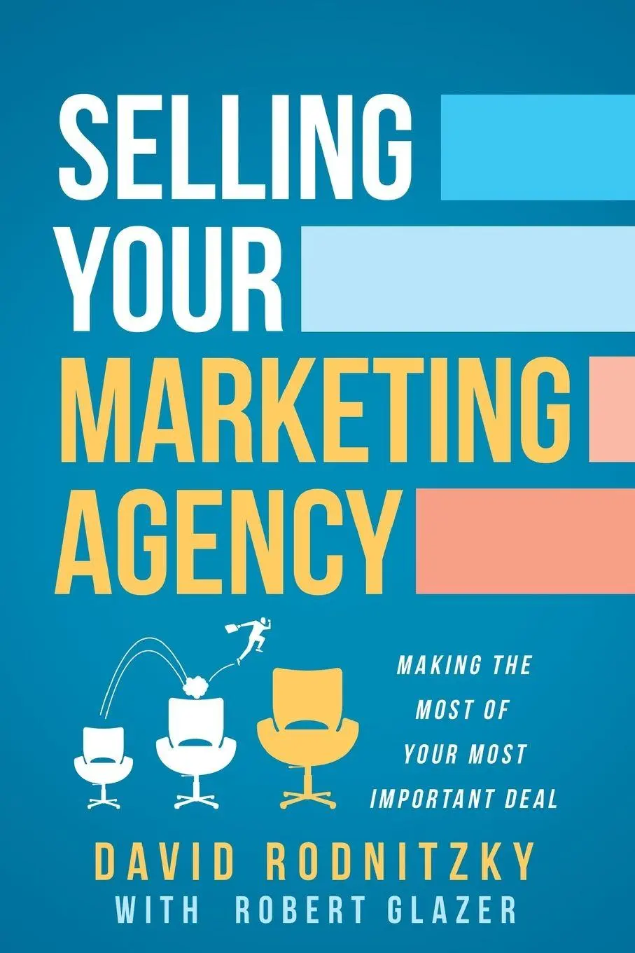 Cover: 9798989015702 | Selling Your Marketing Agency | David Rodnitzky (u. a.) | Taschenbuch