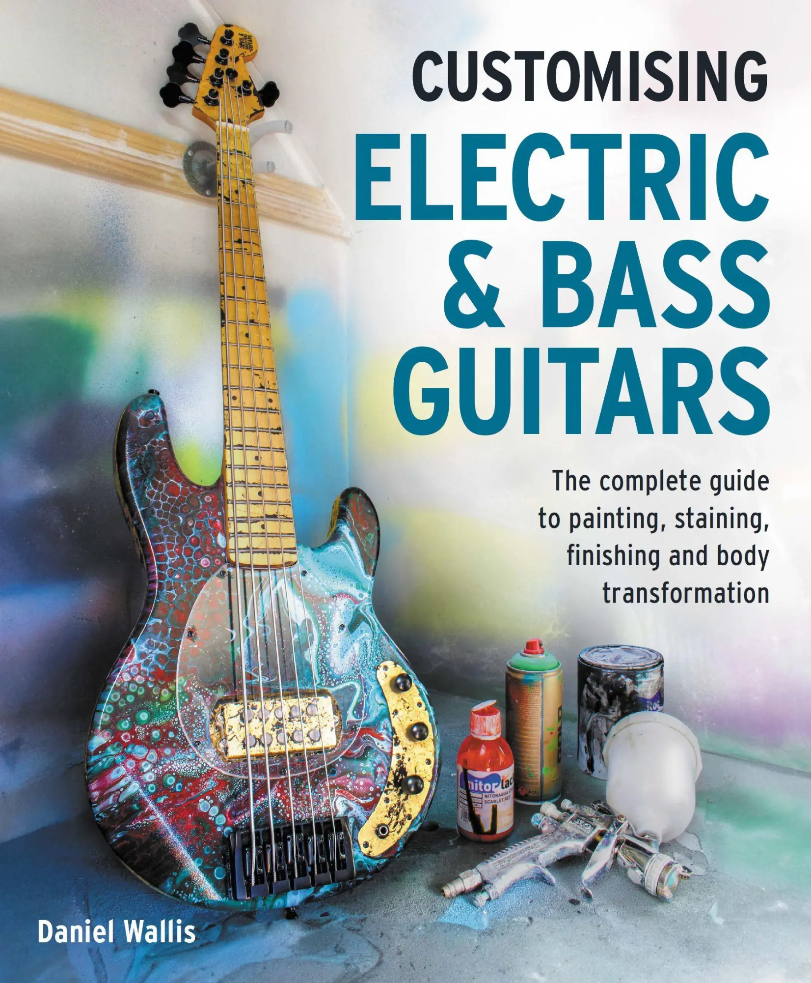 Cover: 9780719845802 | Customising Electric &amp; Bass Guitars | Wallis | Taschenbuch | Englisch