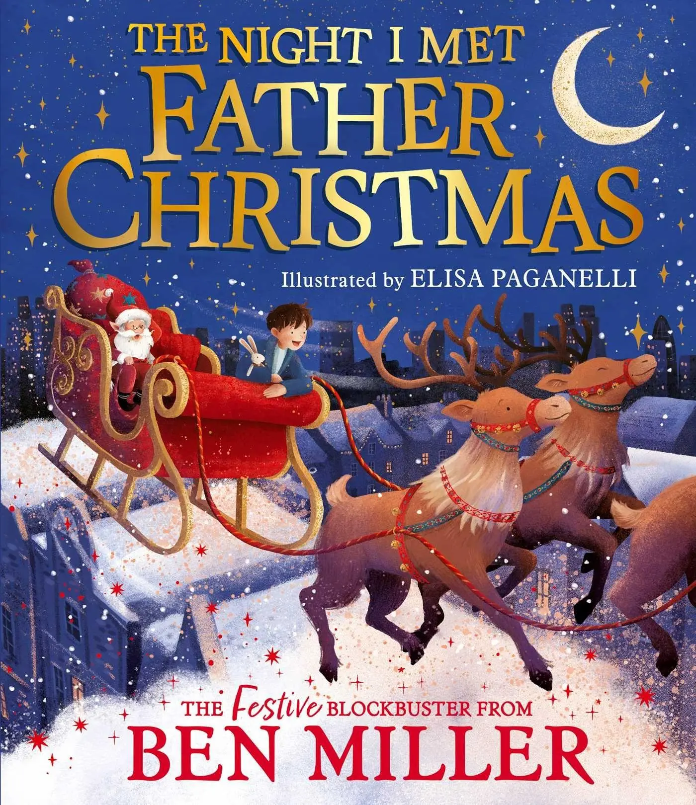 Cover: 9781398515802 | The Night I Met Father Christmas | A festive picture book adventure