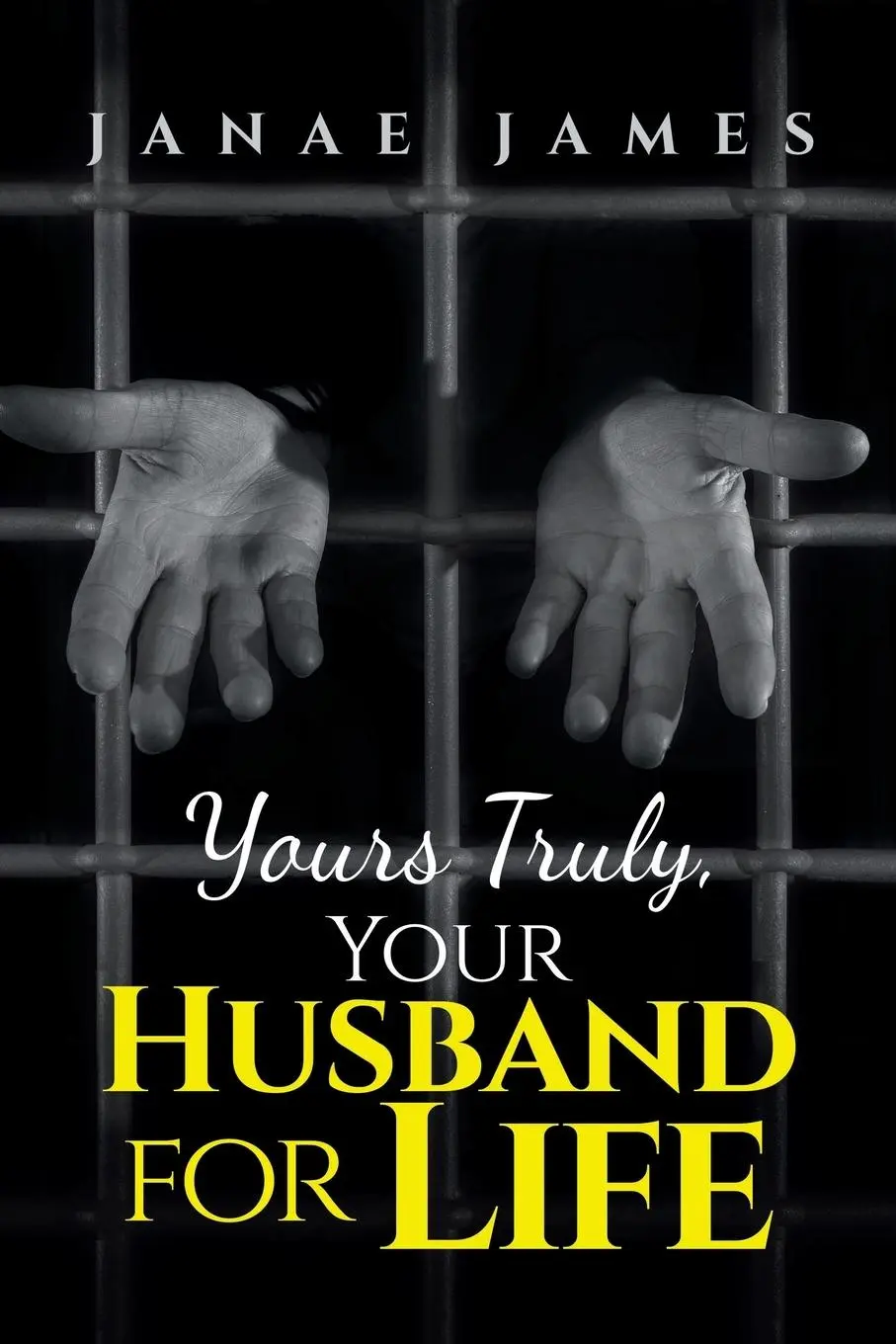 Cover: 9781669875802 | Yours Truly, Your Husband for Life | Janae James | Taschenbuch | 2023