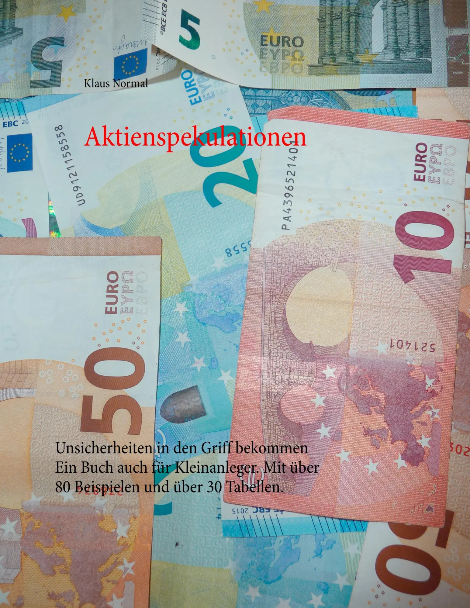 Cover: 9783749485802 | Aktienspekulationen | Klaus Normal | Taschenbuch | 188 S. | Deutsch