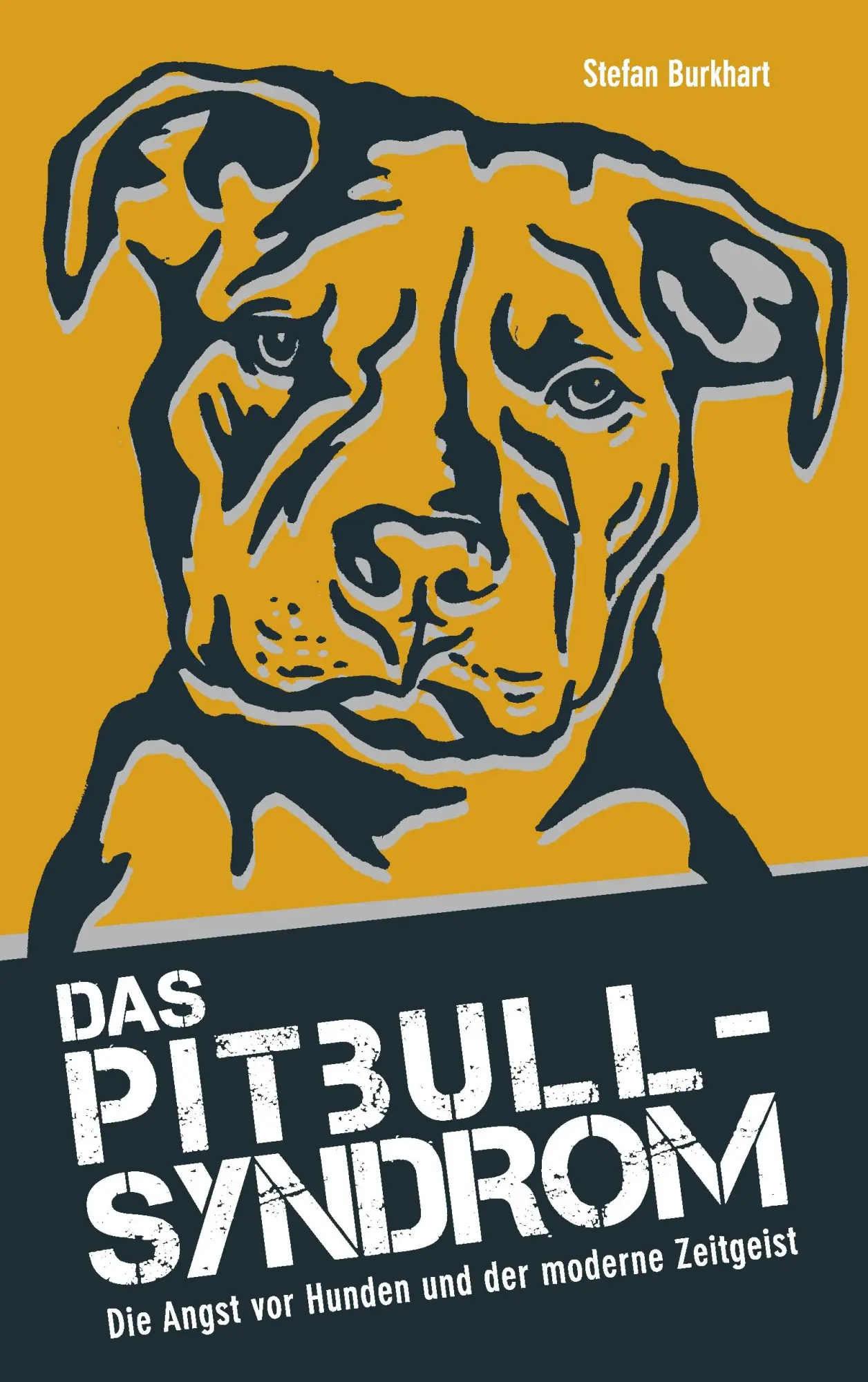 Cover: 9783837045802 | Das Pitbull-Syndrom | Die Angst vor Hunden und der moderne Zeitgeist