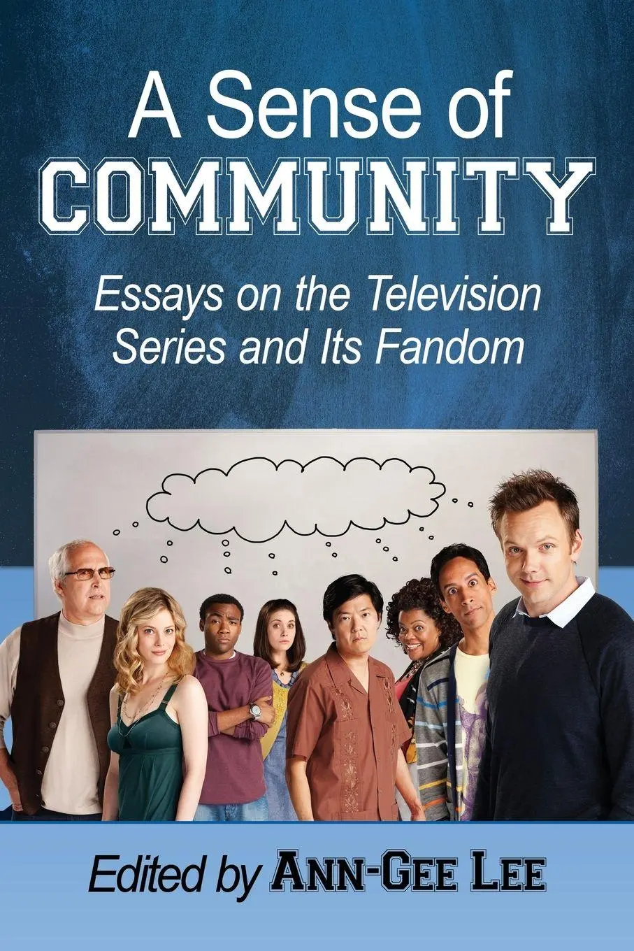 Cover: 9780786475902 | A Sense of Community | Essays on the Television Series and Its Fandom