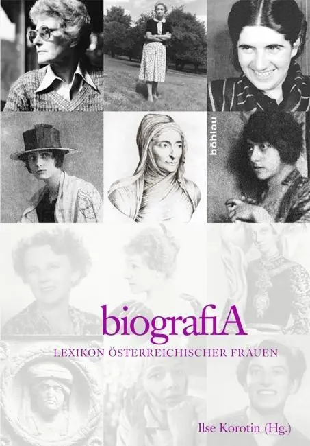 Cover: 9783205795902 | biografiA 1-4 | Ilse Korotin | Buch | 4248 S. | Deutsch | 2016