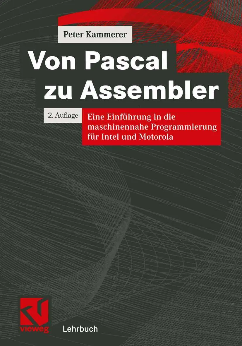 Cover: 9783528155902 | Von Pascal zu Assembler | Peter Kammerer | Taschenbuch | xviii | 2001
