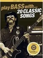 Cover: 9781785586002 | Play Bass With 20 Classic Songs | Taschenbuch | Buch + Online-Audio