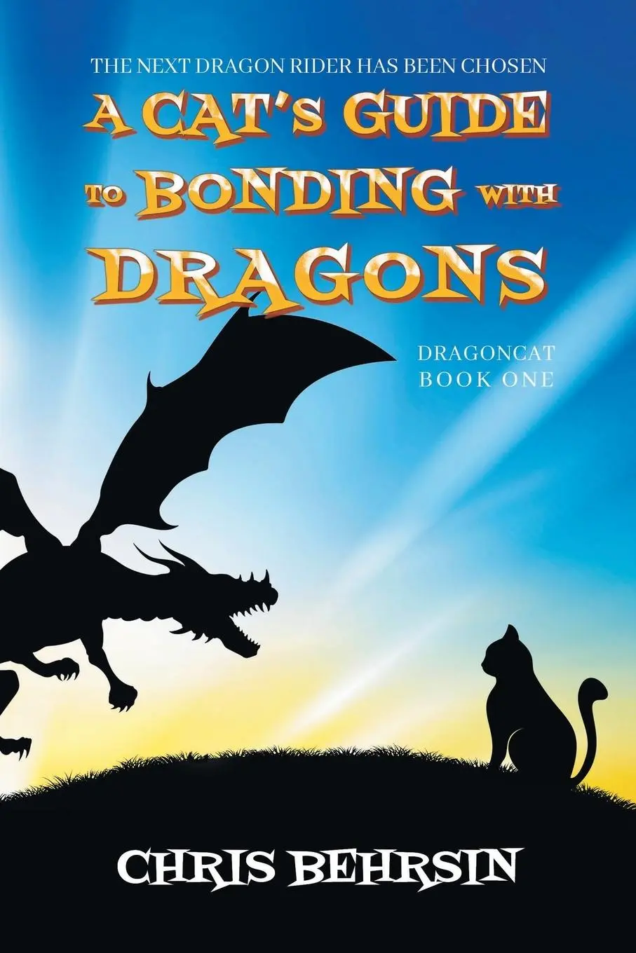 Cover: 9781915886002 | A Cat's Guide to Bonding with Dragons | Chris Behrsin | Taschenbuch