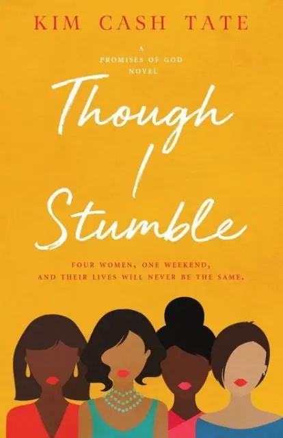 Cover: 9781946336002 | Though I Stumble | Kim Cash Tate | Taschenbuch | Englisch | 2016