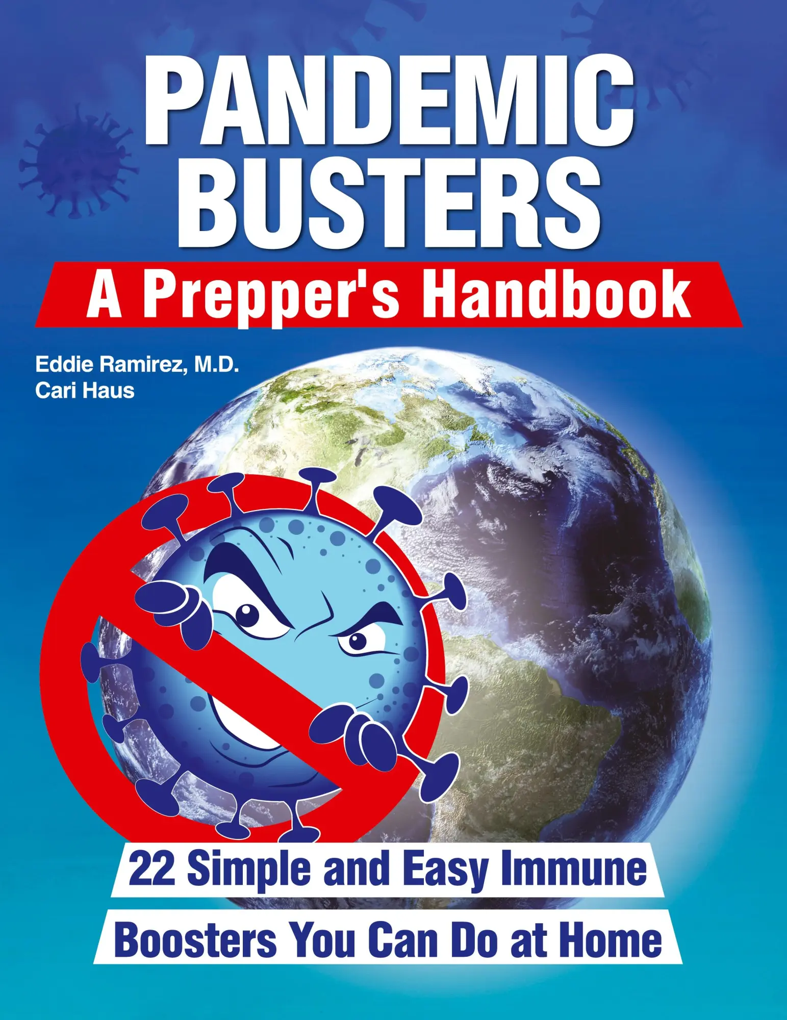 Cover: 9781955866002 | Pandemic Busters | A Prepper's Handbook | Eddie Ramirez (u. a.) | Buch