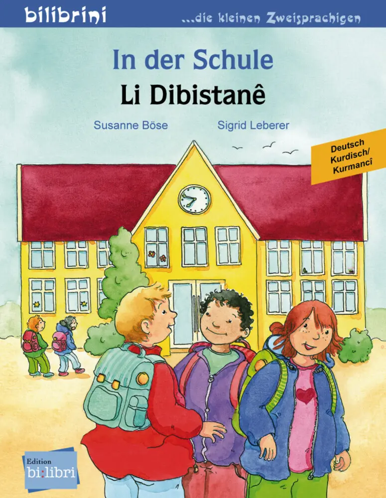 Cover: 9783191596002 | In der Schule (Deutsch-Kurdisch/Kurmancî) | Zweisprachiges Kinderbuch