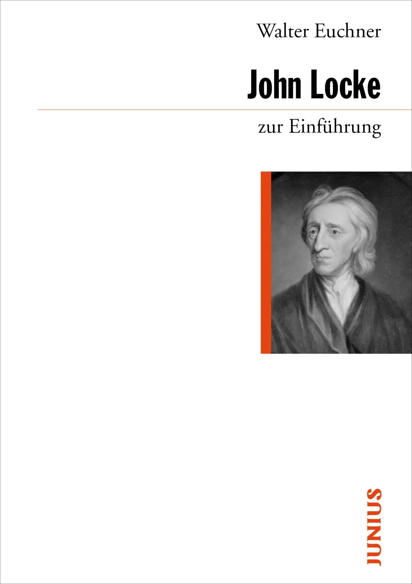 Cover: 9783885066002 | John Locke zur Einführung | Walter Euchner | Taschenbuch | 224 S.