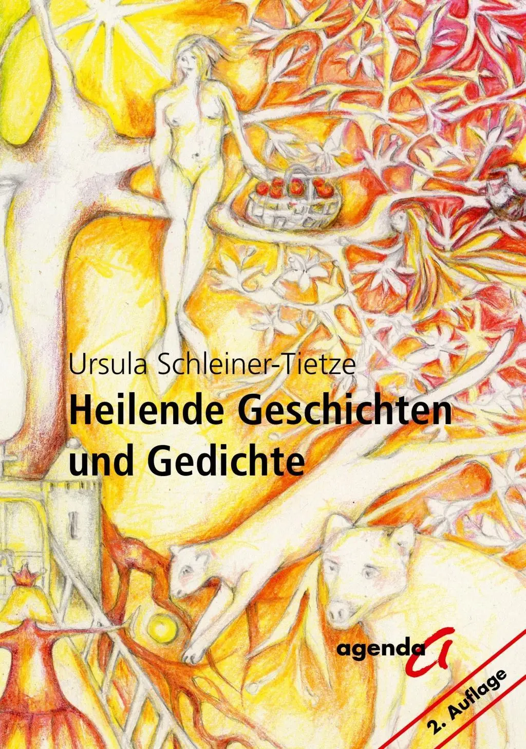 Cover: 9783896886002 | Heilende Geschichten und Gedichte | Ursula Schleiner-Tietze | Buch